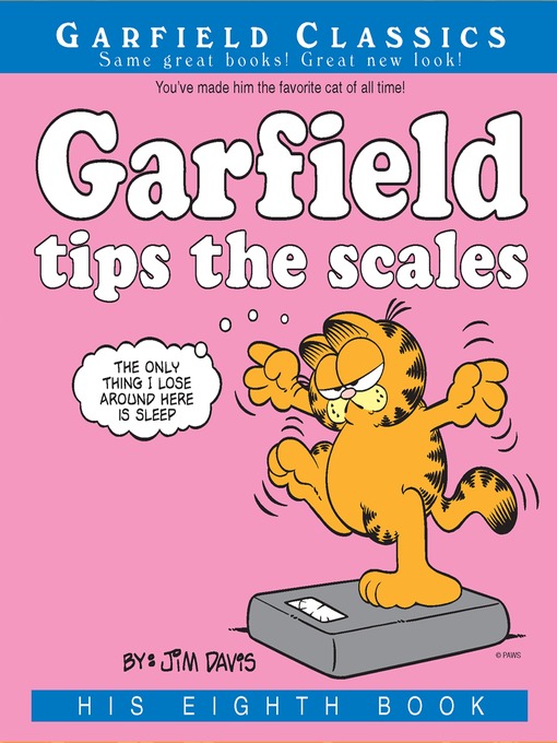 Title details for Garfield Tips the Scales by Jim Davis - Wait list